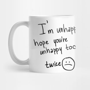 unhappy face Mug